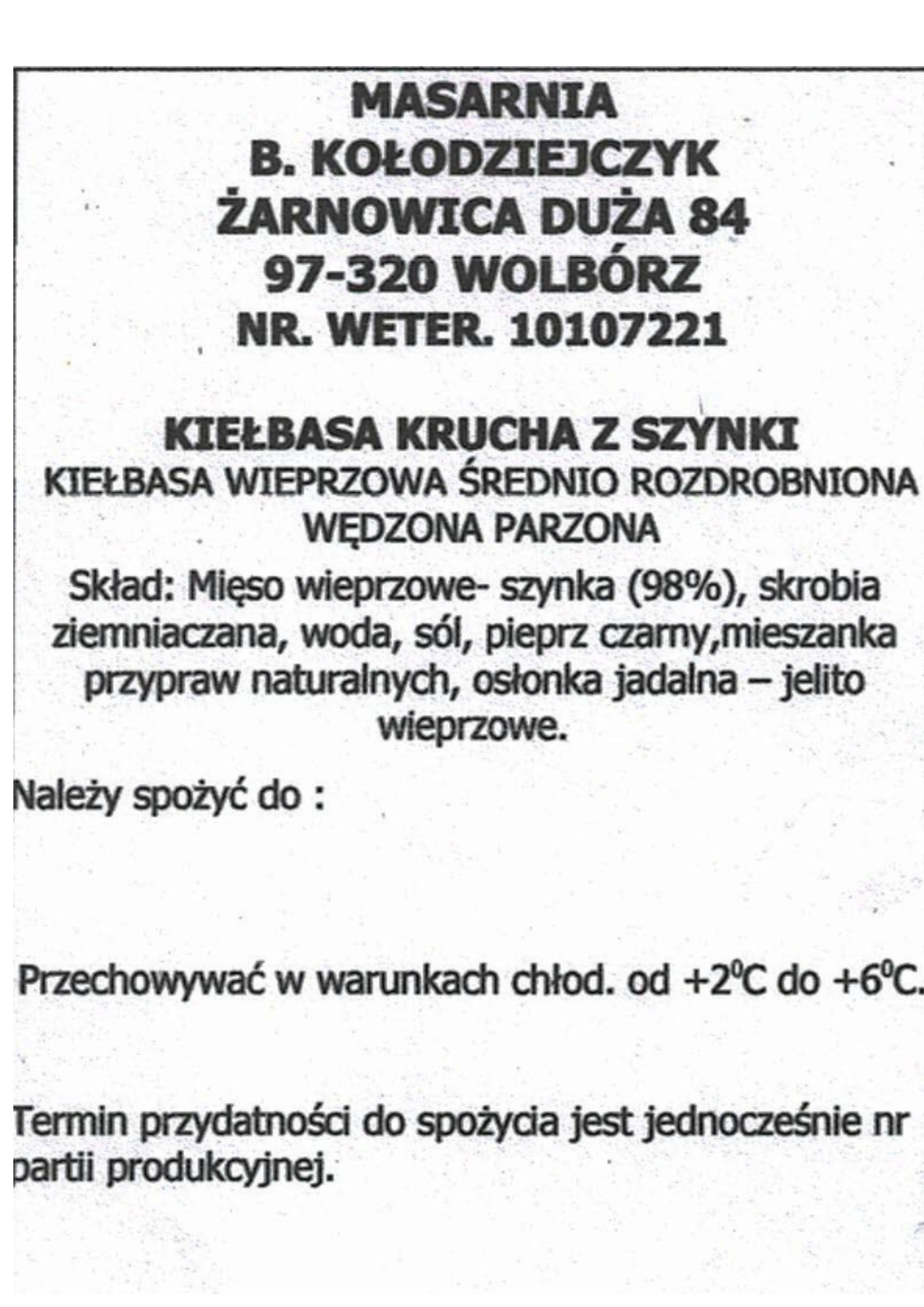 Kiełbasa krucha z szynki 46,90zł/kg